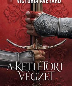 A kettétört végzet