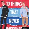 10 Things That Never Happened – 10 dolog, ami meg sem történt (Material World 1.)