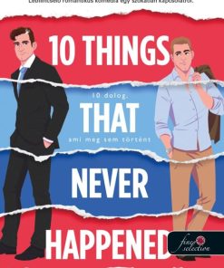 10 Things That Never Happened – 10 dolog, ami meg sem történt (Material World 1.)