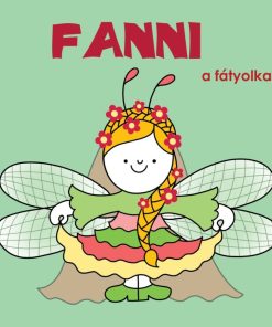 Fanni, a fátyolka