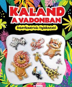 Kaland a vadonban