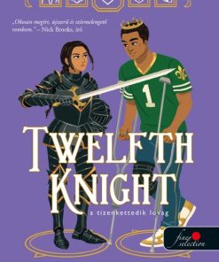 Twelfth Knight – A tizenkettedik lovag