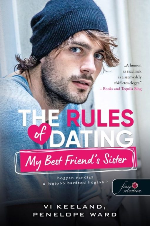 The Rules of Dating My Best Friend's Sister - Hogyan randizz a legjobb barátod húgával (Hogyan randizzunk? 2.)