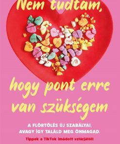 Nem tudtam, hogy pont erre van szükségem