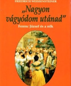 "Nagyon vágyódom utánad"