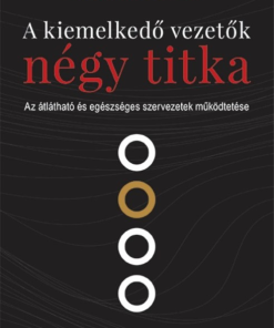 A kiemelkedő vezetők négy titka