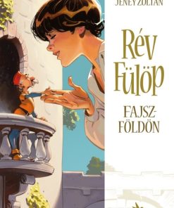Rév Fülöp Fajszföldön