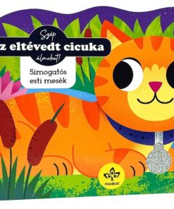 Az eltévedt cicuka - Simogatós esti mesék