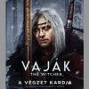 Vaják II. - The Witcher - A végzet kardja
