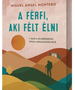 Alternative view of A férfi, aki fél élni