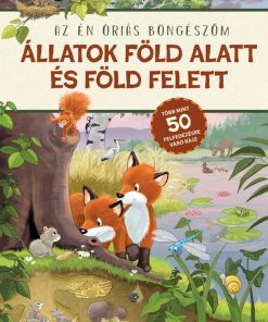 Állatok föld alatt és föld felett - Az én óriás böngészőm