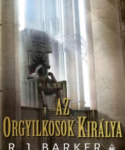 Az orgyilkosok királya - A megsebzett birodalom-trilógia III.