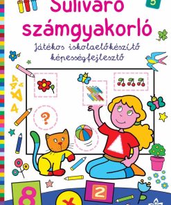 Suliváró számgyakorló – Játékos iskolaelőkészítő képességfejlesztő