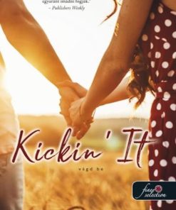 Kickin' It - Vágd be