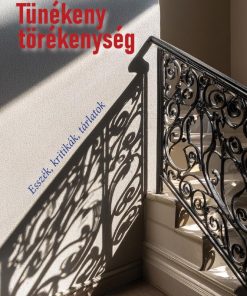 Tünékeny törékenység