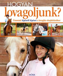 Hogyan lovagoljunk?