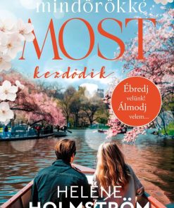 A mindörökké most kezdődik