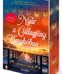 Nyár a Csillagfény Kunyhóban - Éldekorált kiadás