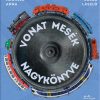 Vonat mesék nagykönyve