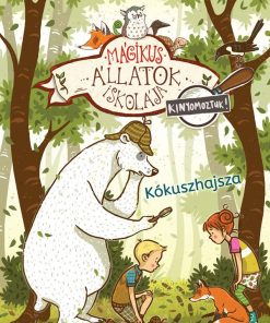 Mágikus állatok iskolája - Kinyomoztuk! 3. - Kókuszhajsza