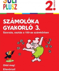 Suli Plusz Számolóka gyakorló 3. - Szorzás, osztás a 100-as számkörben