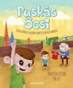 Puskás Öcsi - A külvárosi vagány hihetetlen kalandjai 2.
