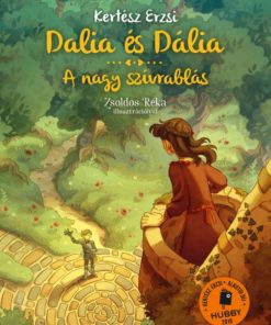 Dalia és Dália. A nagy szívrablás