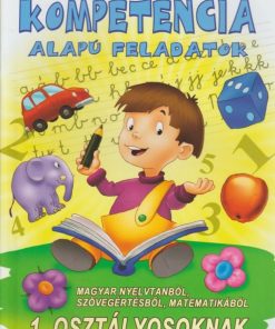 Alternative view of Kompetencia alapú feladatok elsősöknek