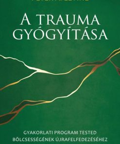 Alternative view of A trauma gyógyítása