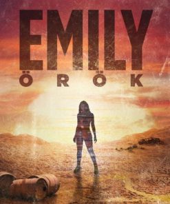 Alternative view of Emily örök