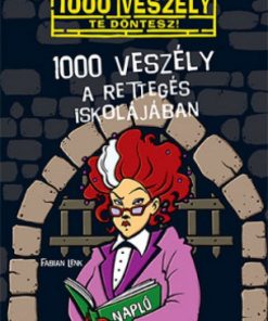 Alternative view of 1000 veszély a Rettegés Iskolájában