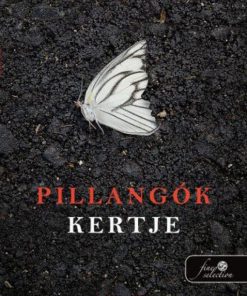 Alternative view of Pillangók kertje (A gyűjtő 1.)