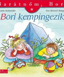 Alternative view of Bori kempingezik - Barátnőm, Bori