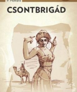 Alternative view of Csontbrigád