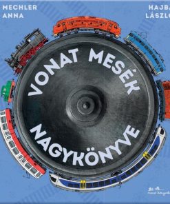 Alternative view of Vonat mesék nagykönyve