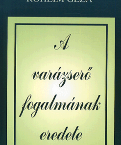 Alternative view of A varázserő fogalmának eredete