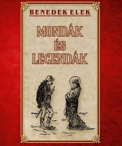 Alternative view of Mondák és legendák