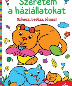 Szeretem a háziállatokat – Színezz, betűzz, játssz!