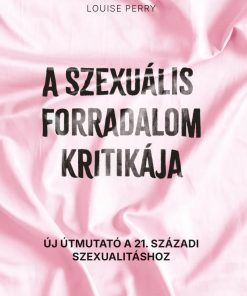 A szexuális forradalom kritikája