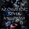 Az összetört szívek vallomása (Fekete szív 2.) - Éldekorált kiadás