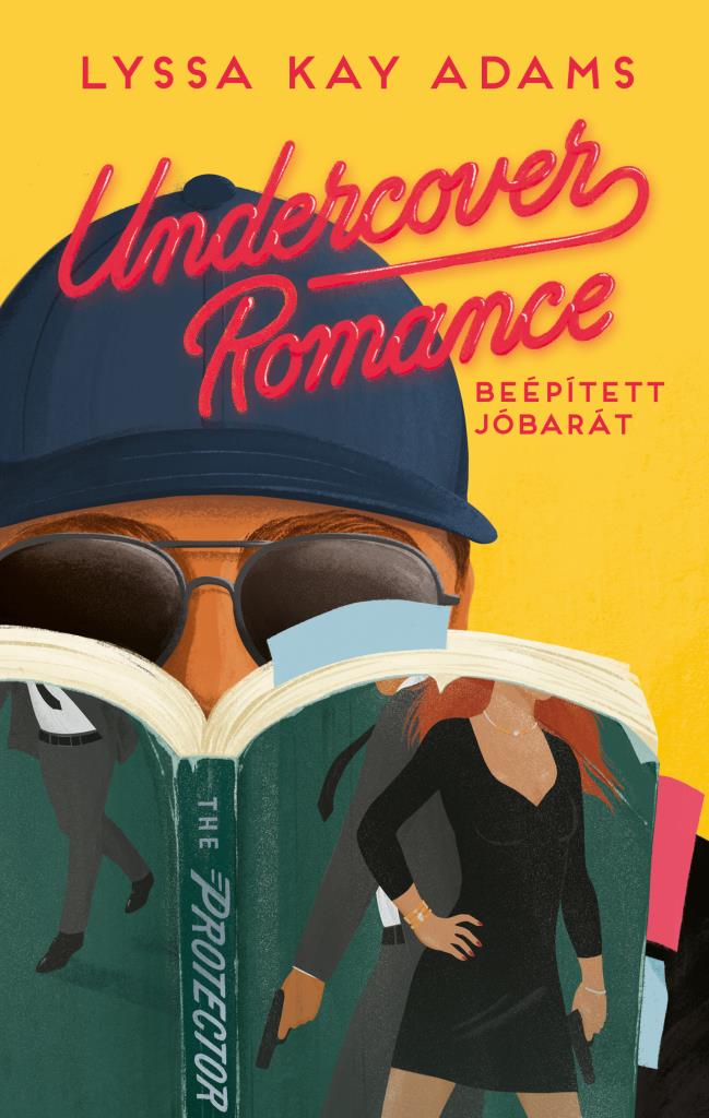 Undercover Romance – Beépített jóbarát