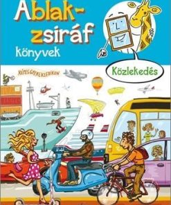 Alternative view of Ablak-zsiráf könyvek - Közlekedés