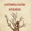 Gyümölcsfák nyesése