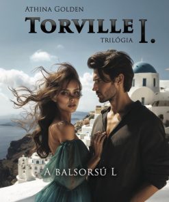 Torville-trilógia I.
