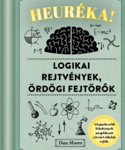 Alternative view of Heuréka! – Logikai rejtvények, ördögi fejtörők