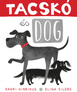 Tacskó és Dog
