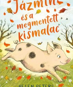 Jázmin és a megmentett kismalac