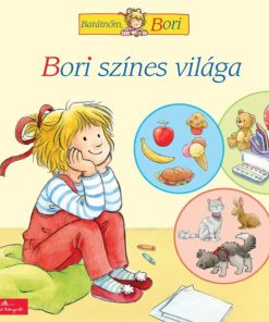 Bori színes világa - Barátnőm, Bori