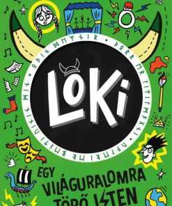 Loki 3 - Egy világuralomra törő isten naplója