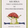 Kis béka nagy gondolatai az öngondoskodásról